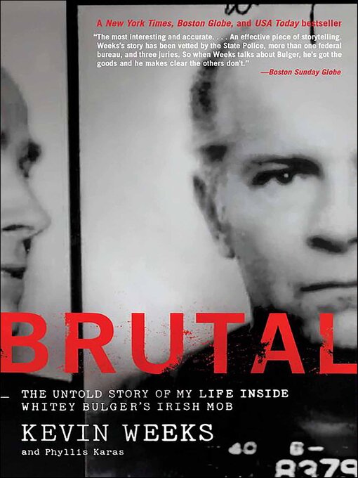 Title details for Brutal by Kevin Weeks - Wait list
